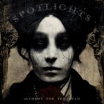 <span class="hide-the-artist">Spotlights<br></span>Alchemy For The Dead