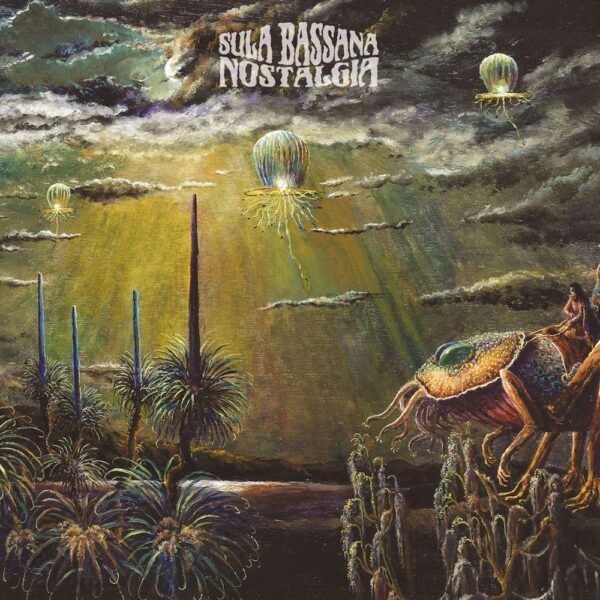 <span class="hide-the-artist">Sula Bassana<br></span>Nostalgia