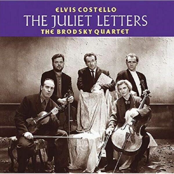 <span class="hide-the-artist">Elvis Costello & The Brodsky Quartet<br></span>The Juliet Letters