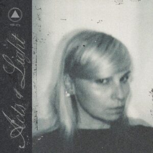 <span class="hide-the-artist">Hilary Woods<br></span>Hilary WoodsActs Of Light