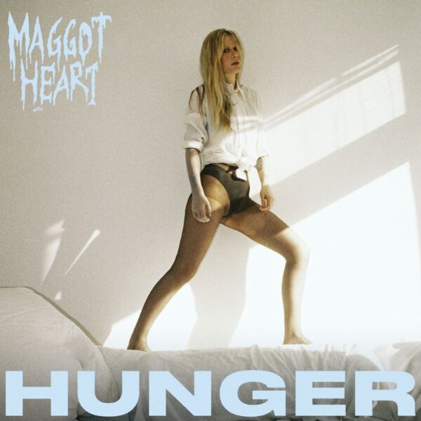 <span class="hide-the-artist">Maggot Heart<br></span>Hunger