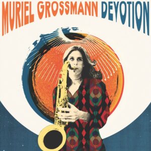 <span class="hide-the-artist">Muriel Grossmann<br></span>Devotion