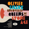 <span class="hide-the-artist">Olivier Libaux<br></span>Uncovered Queens Of The Stone Age