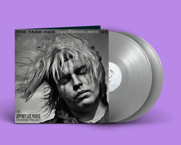 <span class="hide-the-artist">The Jeffrey Lee Pierce Sessions Project<br></span>The Task Has Overwhelmed Us