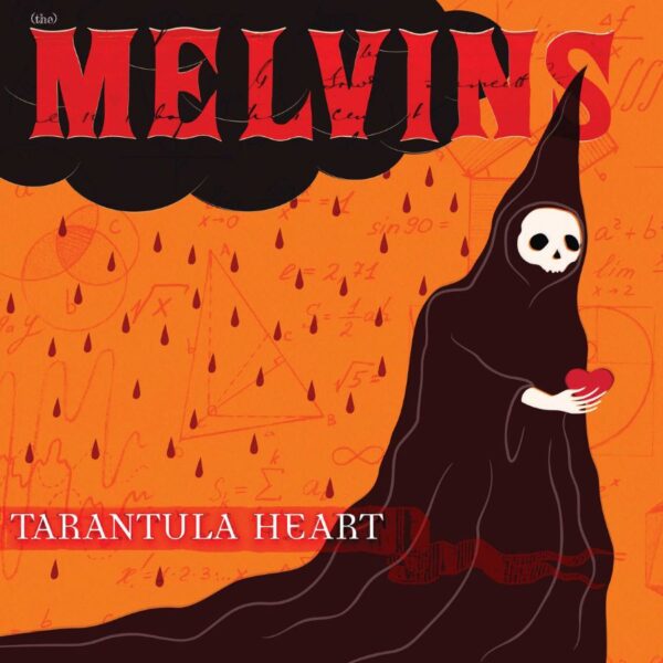 <span class="hide-the-artist">Melvins<br></span>Tarantula Heart