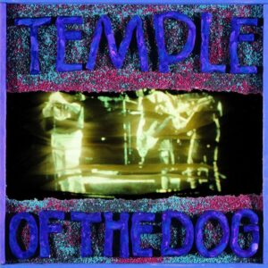 <span class="hide-the-artist">Temple Of The Dog<br></span>Temple Of The Dog