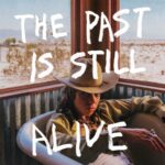 <span class="hide-the-artist">Hurray For The Riff Raff<br></span>The Past Is Still Alive