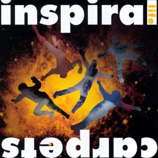 <span class="hide-the-artist">Inspiral Carpets<br></span>Life