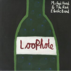 <span class="hide-the-artist">Michael Head & The Red Elastic Band<br></span>Loophole