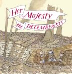 <span class="hide-the-artist">The Decemberists<br></span>Her Majesty