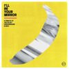 <span class="hide-the-artist">Various Artists<br></span>I'll Be Your Mirror: A Tribute To The Velvet Underground & Nico