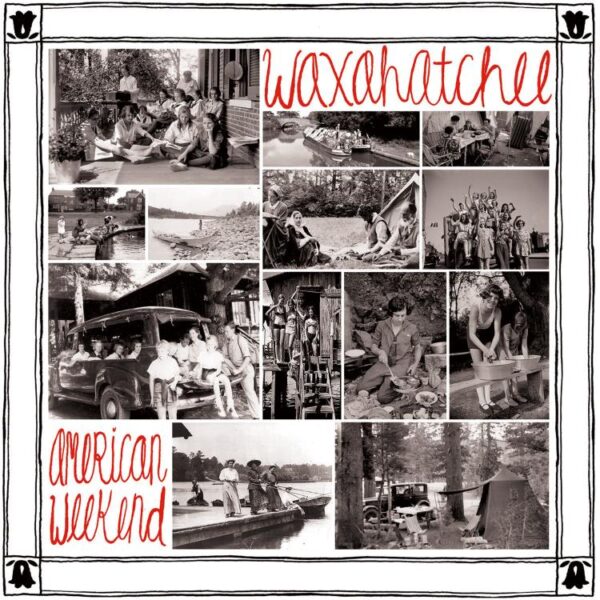 <span class="hide-the-artist">Waxahatchee<br></span>American Weekend
