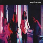 <span class="hide-the-artist">Mudhoney <br></span>Mudhoney
