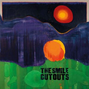 <span class="hide-the-artist">The Smile<br></span>Cutouts