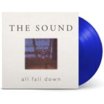<span class="hide-the-artist">The Sound<br></span>All Fall Down