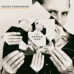 <span class="hide-the-artist">Franz Ferdinand<br></span>The Human Fear (White)