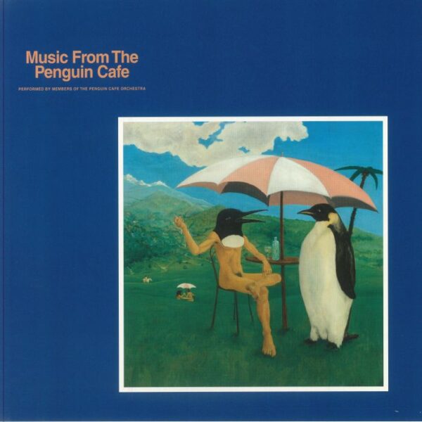 <span class="hide-the-artist">Penguin Cafe Orchestra<br></span>Music From The Penguin Cafe