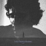 <span class="hide-the-artist">Tamino<br></span>Every Dawn's A Mountain