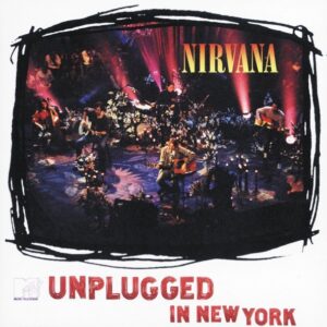 <span class="hide-the-artist">Nirvana<br></span>MTV Unplugged In New York