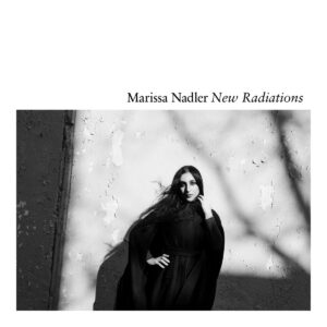 <span class="hide-the-artist">Marissa Nadler<br></span>New Radiations