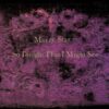 <span class="hide-the-artist">Mazzy Star<br></span>So Tonight That I Might See