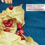 <span class="hide-the-artist">Nation Of Language<br></span>Dance Called Memory