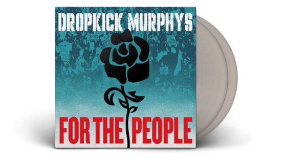 <span class="hide-the-artist">Dropkick Murphys<br></span>For The People