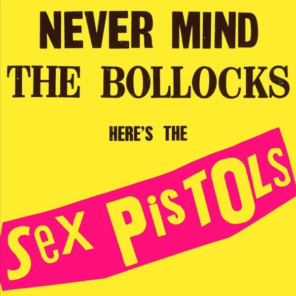 <span class="hide-the-artist">Sex Pistols<br></span>Never Mind The Bollocks