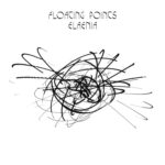 <span class="hide-the-artist">Floating Points<br></span>Elaenia