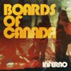 <span class="hide-the-artist">Boards Of Canada<br></span>Inferno