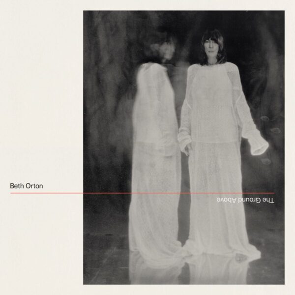 <span class="hide-the-artist">Beth Orton<br></span>The Ground Above