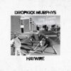 <span class="hide-the-artist">Dropkick Murphys & Haywire 617<br></span>New England Forever