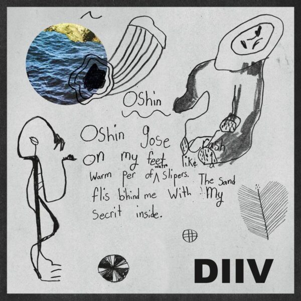 <span class="hide-the-artist">DIIV<br></span>Oshin