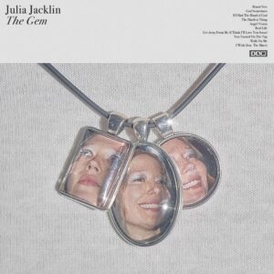 <span class="hide-the-artist">Julia Jacklin<br></span>The Gem